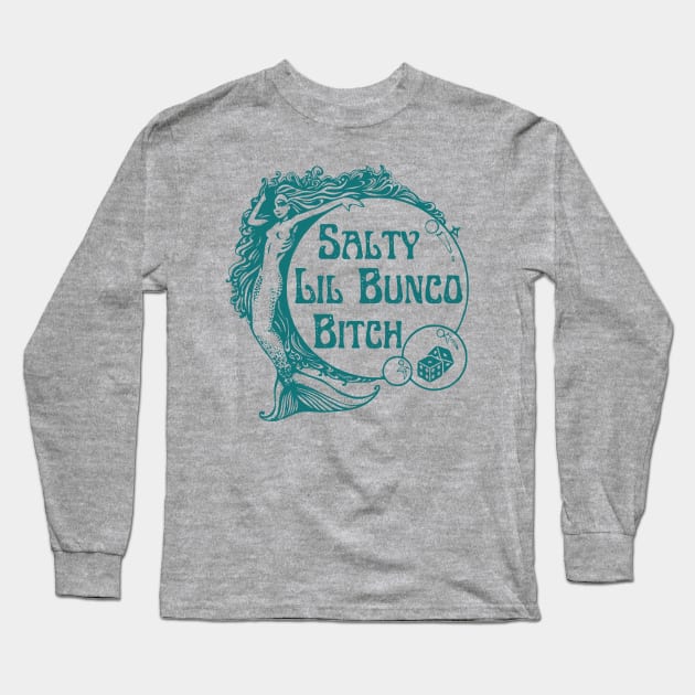 Bunco Salty Lil Bunco Bitch Mermaid Retro Vacation Beach Long Sleeve T-Shirt by MalibuSun
